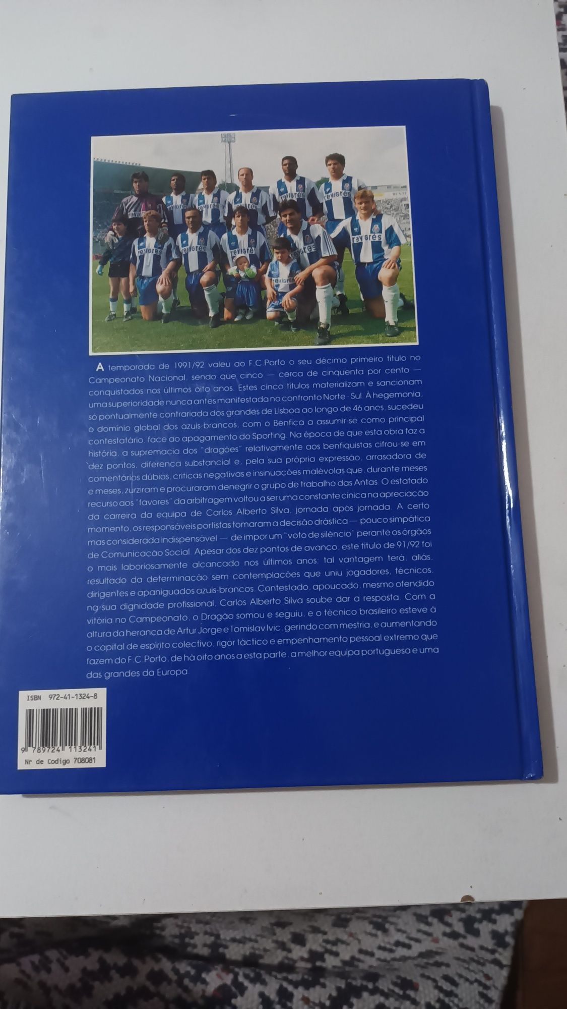 O dragão: soma e segue - F. C. Porto - Álbum 91/92