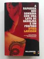 Livro 'A Rapariga que Sonhava com Uma Lata de Gasolina e Um Fósforo'