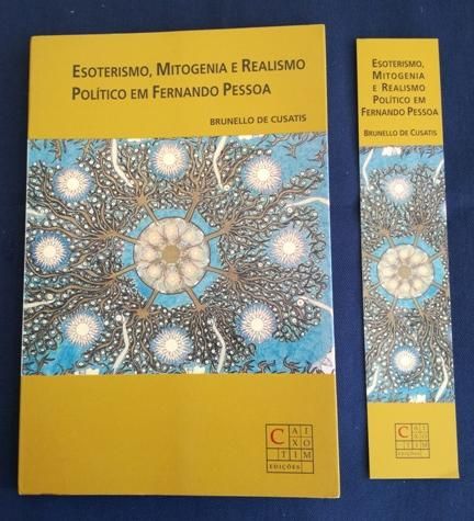 Esoterismo, Mitogenia e Realismo Politico em Fernando Pessoa.