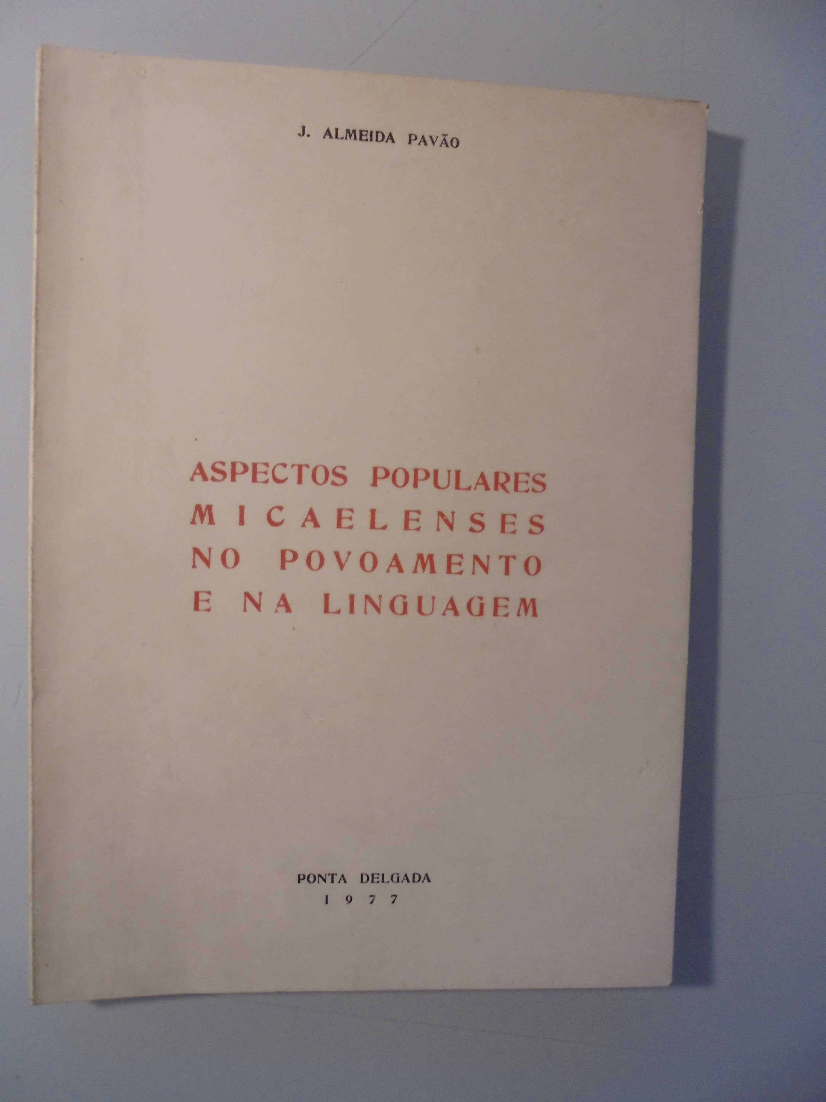 Açores-Pavão (J.Almeida);Populares Micaelenses  Linguagem