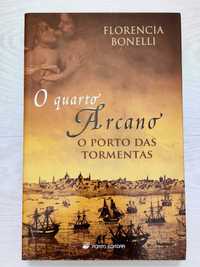 O quarto Arcano - O Porto das Tormentas - Florencia Bonelli