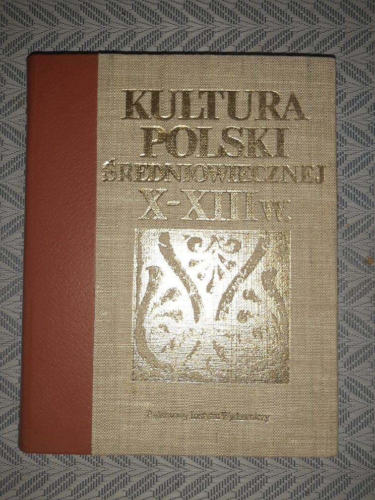 Kultura Polski Średniowicznej X-XIII w.