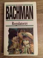 Stephen King Richard Bachman - Regulatorzy