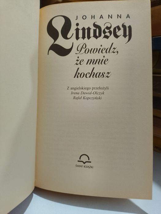 Johanna Lindsey Powiedz, że mnie kochasz