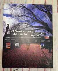 O Sentimento do Porto