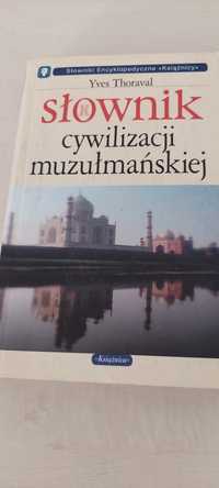 Słownik cywilizacji muzułmańskiej