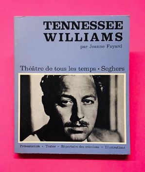 Tennessee Williams - Jeanne Fayard