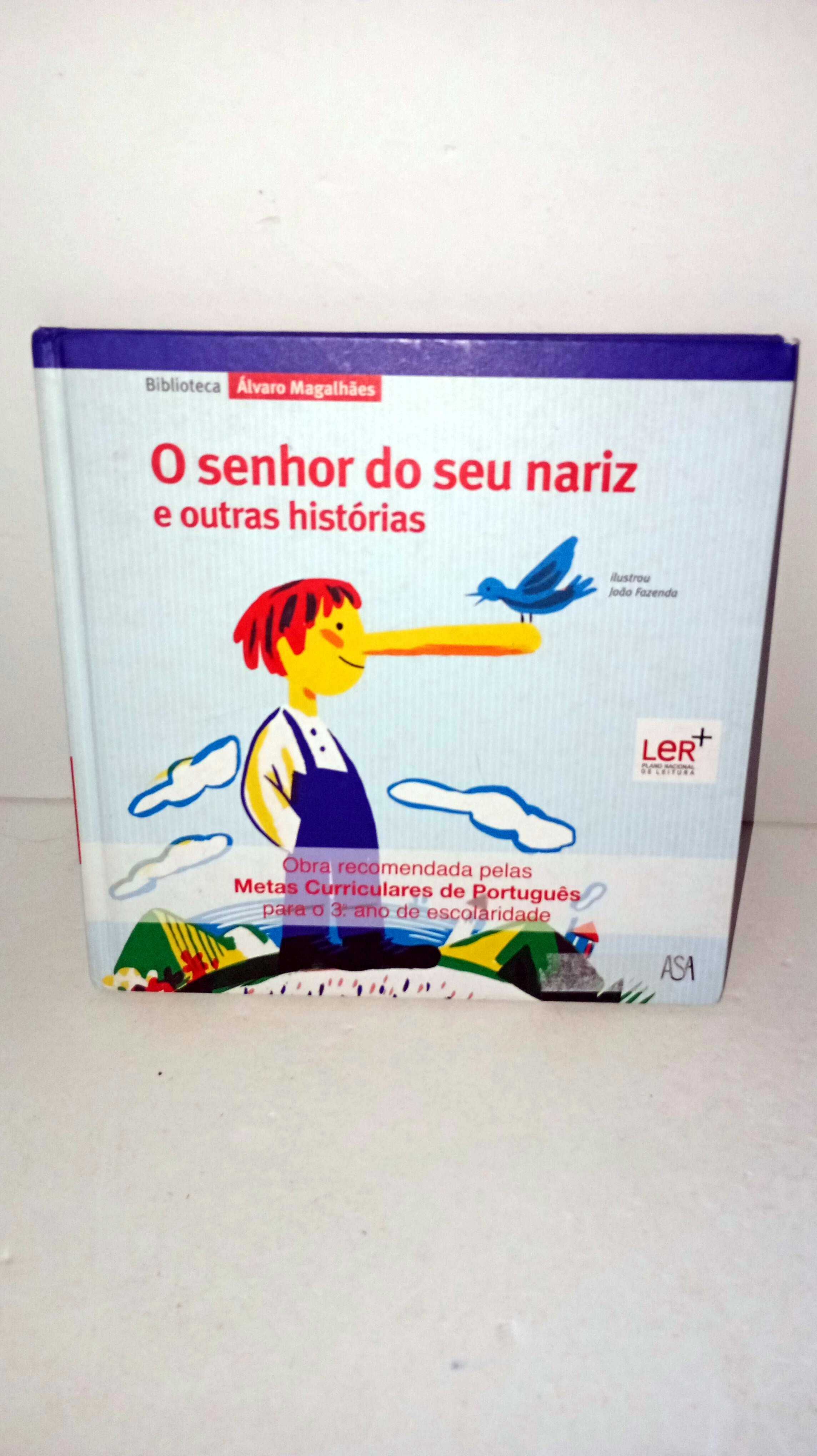 O Senhor do seu Nariz e outras Histórias - Álvar Magalhães