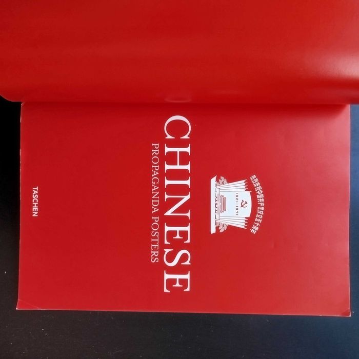 Chinese Propaganda Posters 1921/ 1971