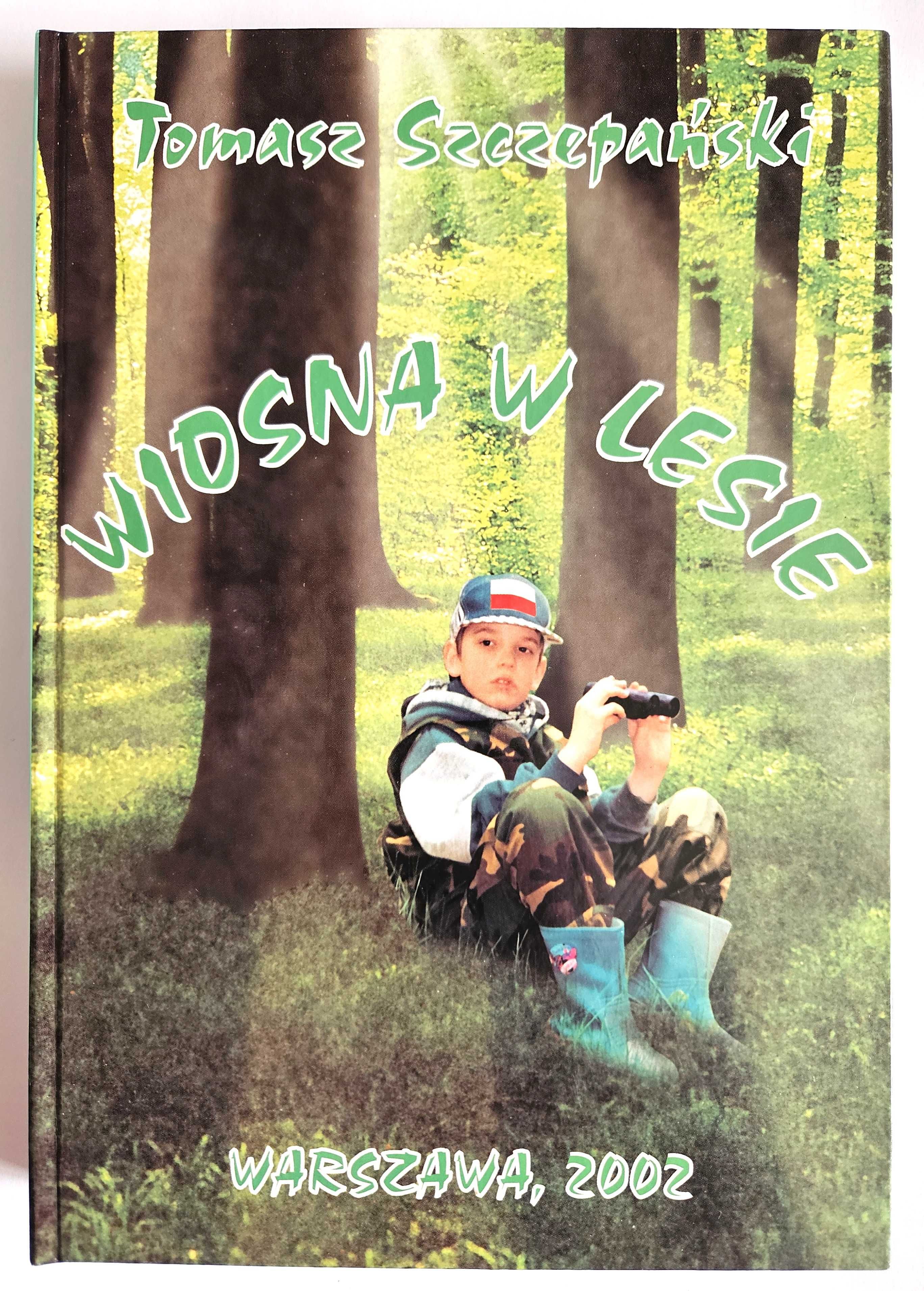 WIOSNA w LESIE - Tomasz Szczepański