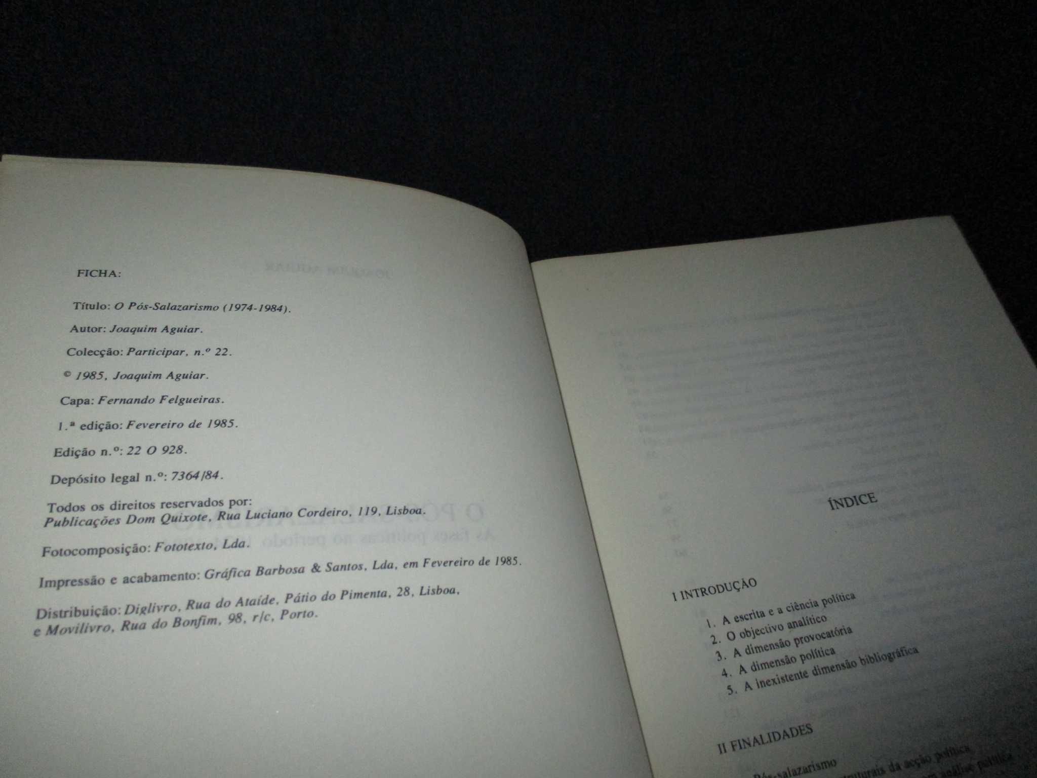 Livro O Pós Salazarismo 1974 a 1984 Joaquim Aguiar