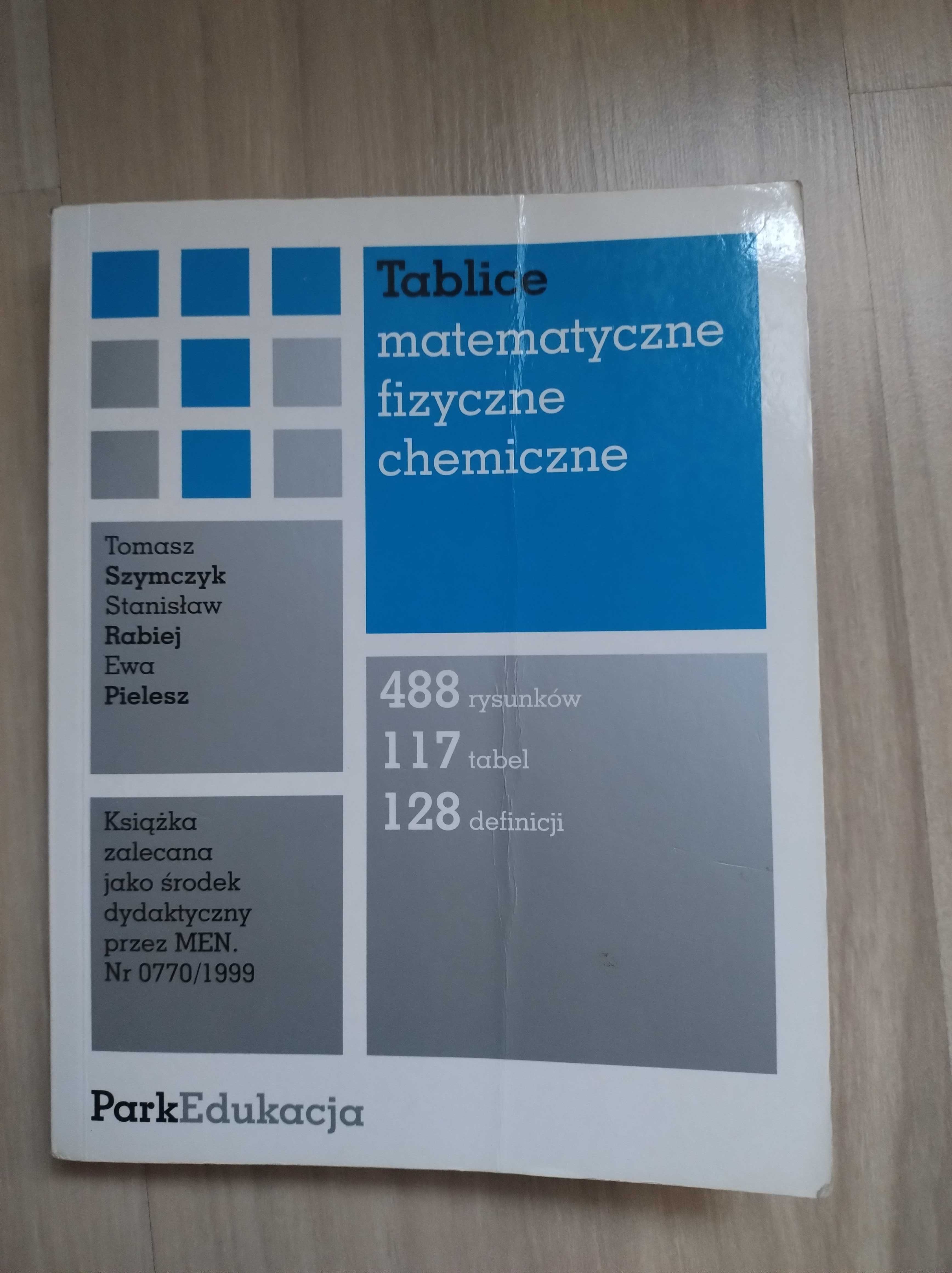 Tablice matematyczne, fizyczne i chemiczne, Szymczyk, Rabiej, Pielesz