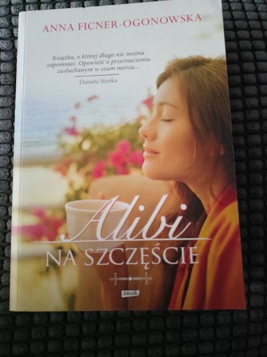 Alibi na szczęście - Anna Ficner-Ogonowska