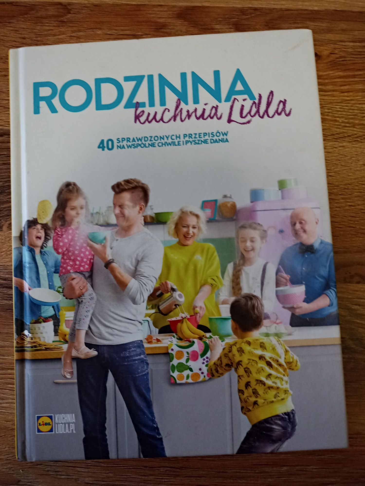 Rodzinna kuchnia lidla ksiazka kucharska Nowa