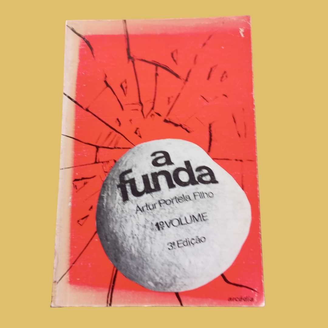 Artur Portela Filho - A Funda 1.º vol.