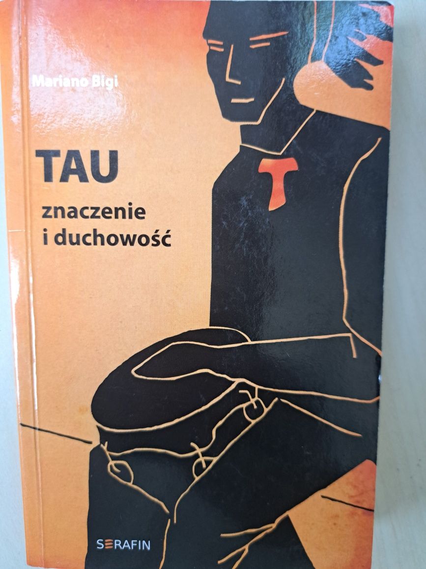 TAU znaczenie i duchowość Marino Bigi