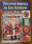 Pomysłowe dekoracje na Boże Narodzenie