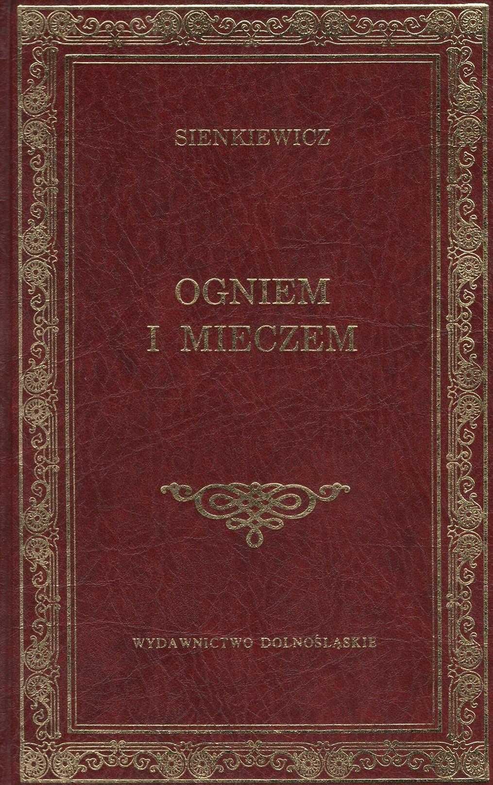 Henryk Sienkiewicz - Ogniem i mieczem tom I