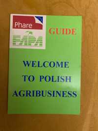 Guide Welcome to Polish Agribusiness