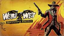 Weird West: Definitive Edition- Chave Steam