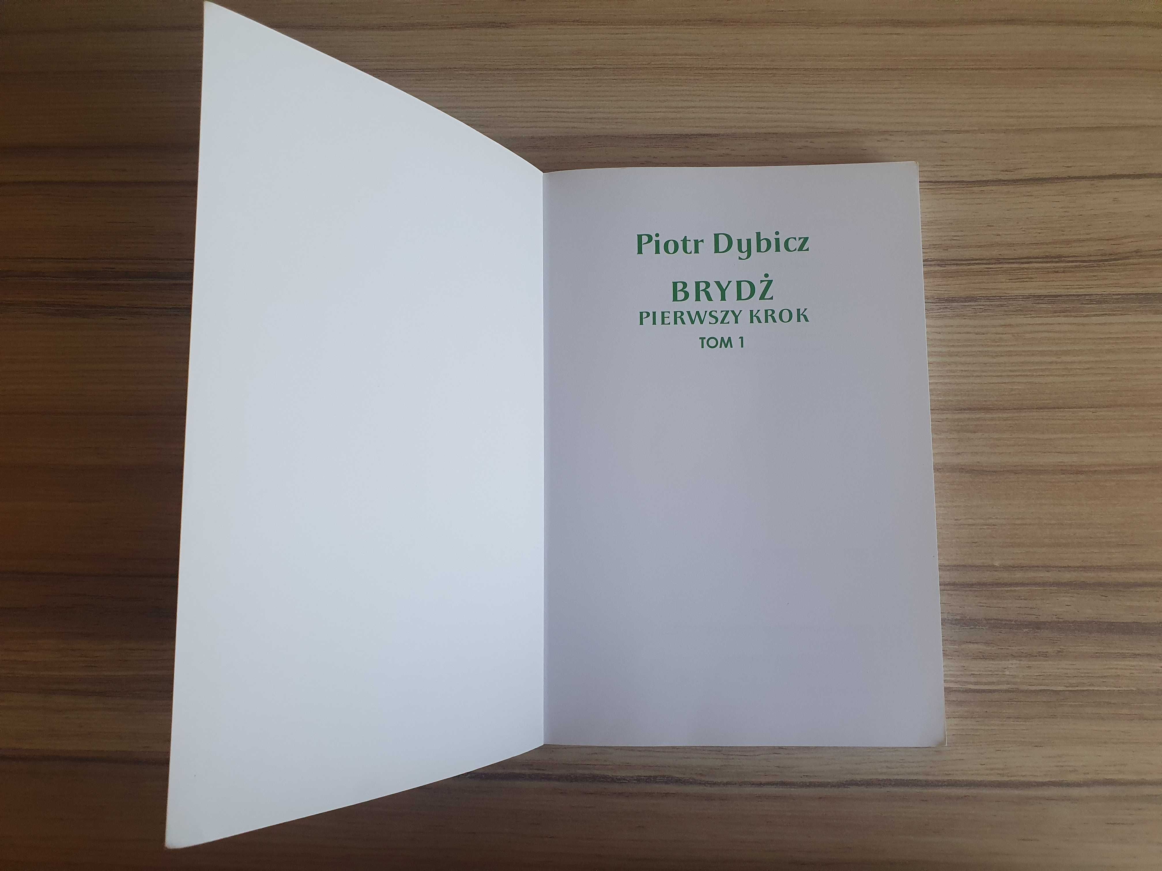 Brydż Pierwszy Krok Piotr Dybicz Tom 1