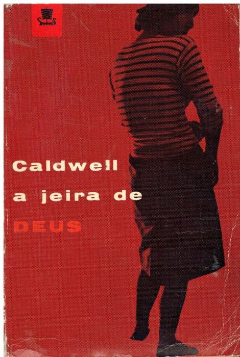 1645 - Literatura - Livros Erskine Caldwell 2 (Vários)