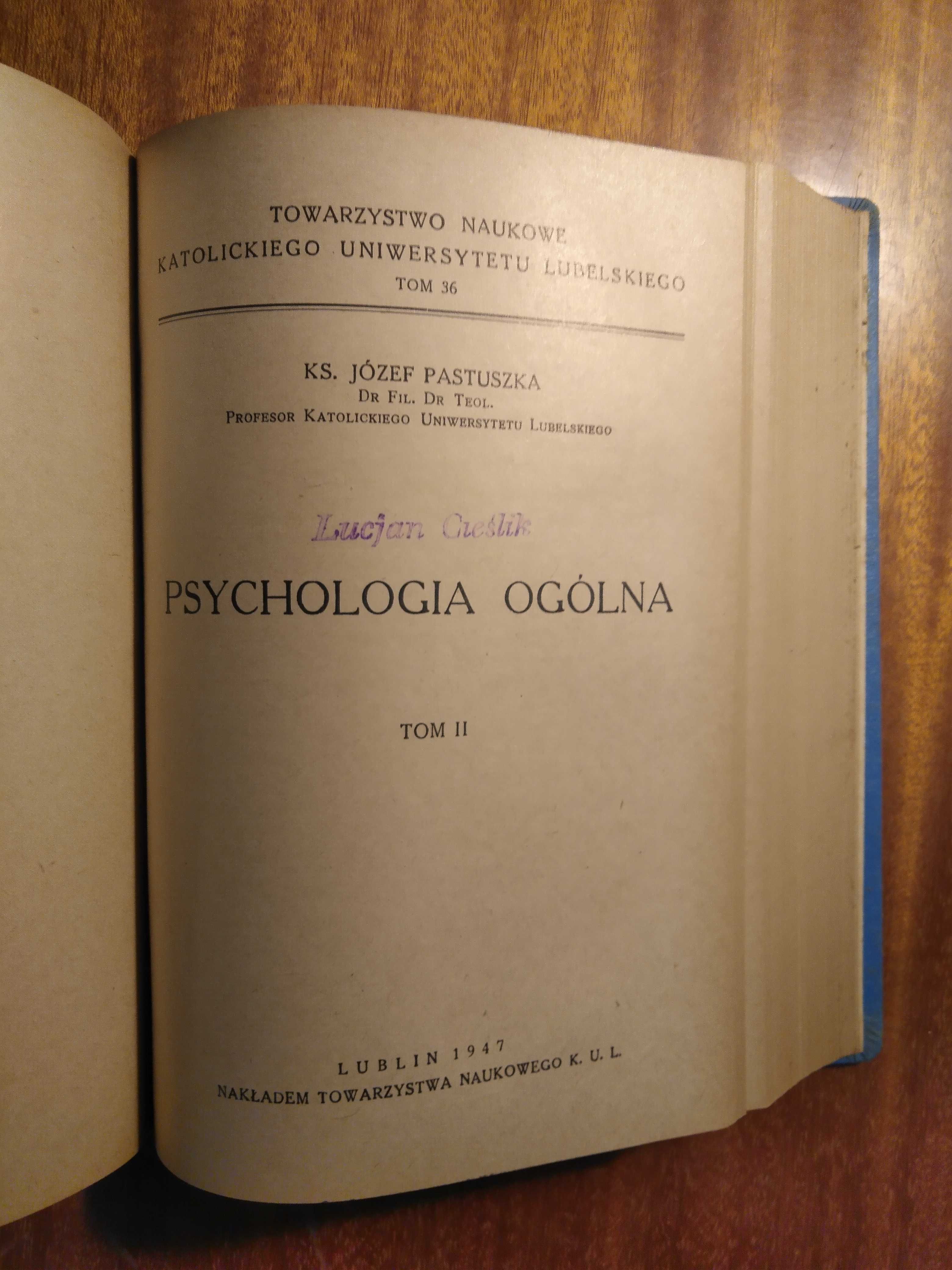 Psychologia ogólna - Pastuszka - 1946 - dwa tomy