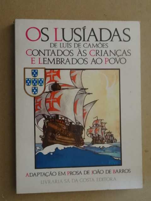 Os Lusíadas Contados às Crianças e Lembrados ao Povo de João de Barros