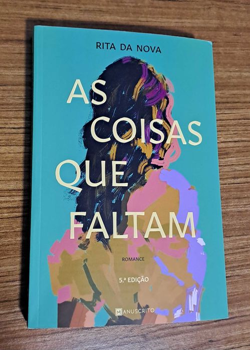 Rita da Nova - As coisas que faltam