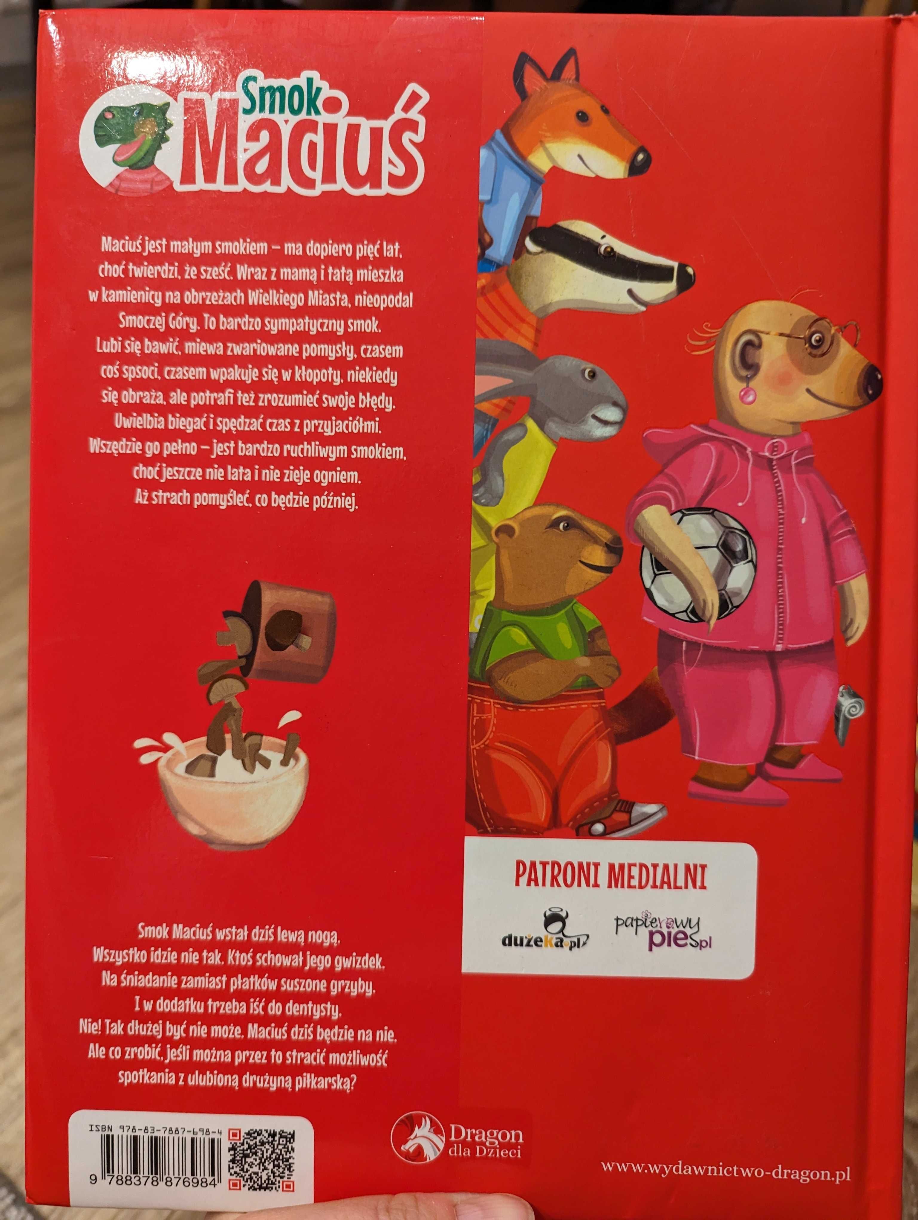 Książki "Smok Maciuś mówi nie", "Smok Maciuś i niewinne kłamstwa"