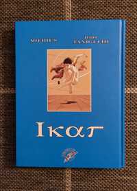 MANGA - "Ikar", Taniguchi, Moebius