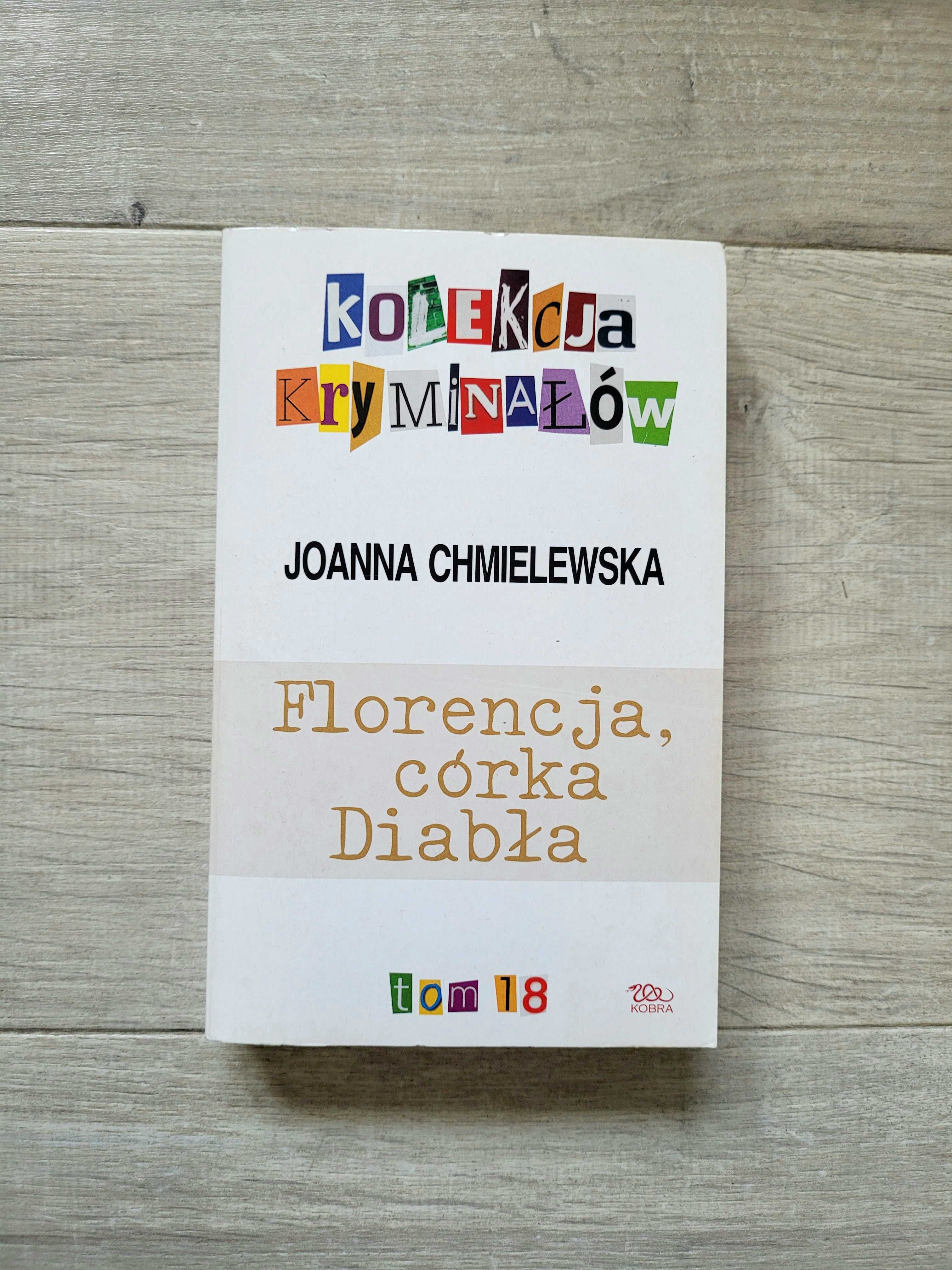 Florencja, córka Diabła Joanna Chmielewska