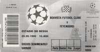Bilhete Boavista FC - Feyenoord / Liga dos Campeões 1999/2000