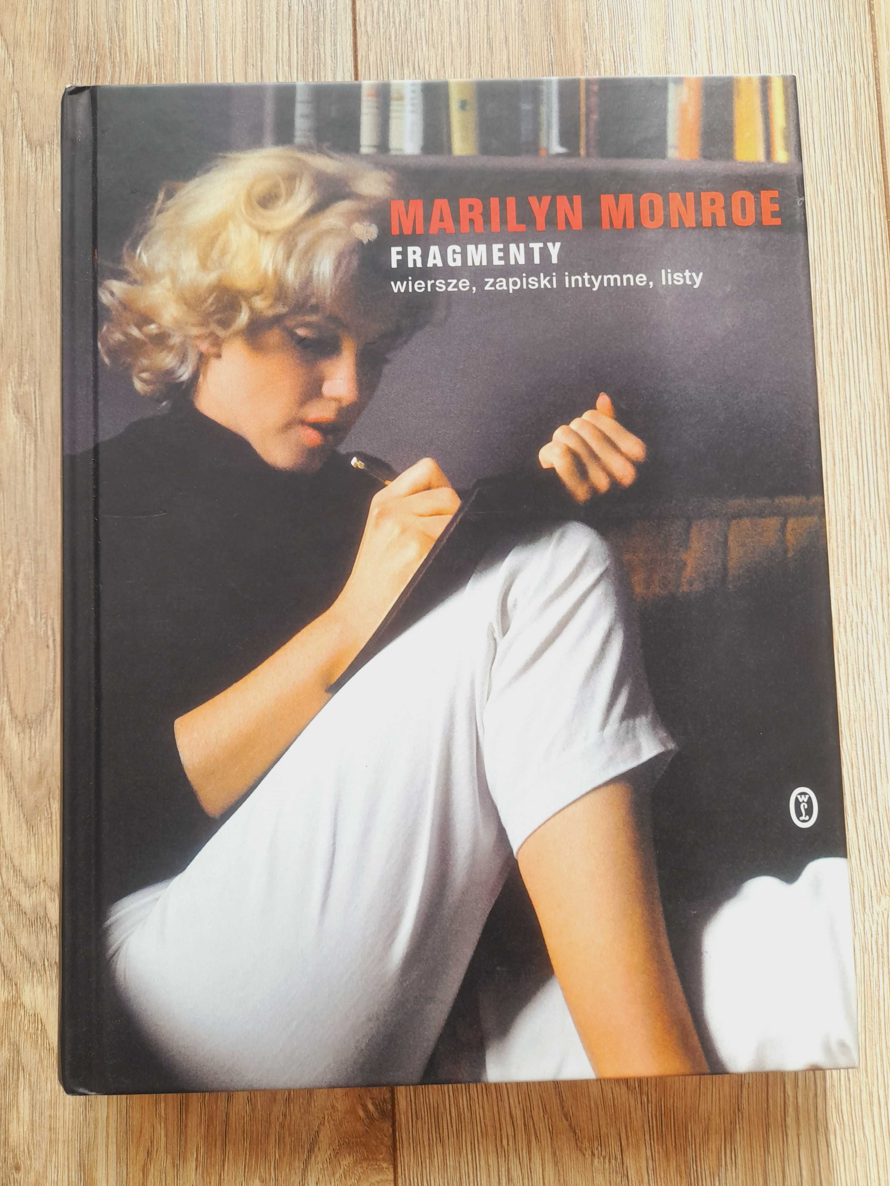 Fragmenty wiersze, zapiski intymne, listy Marilyn Monroe nowa