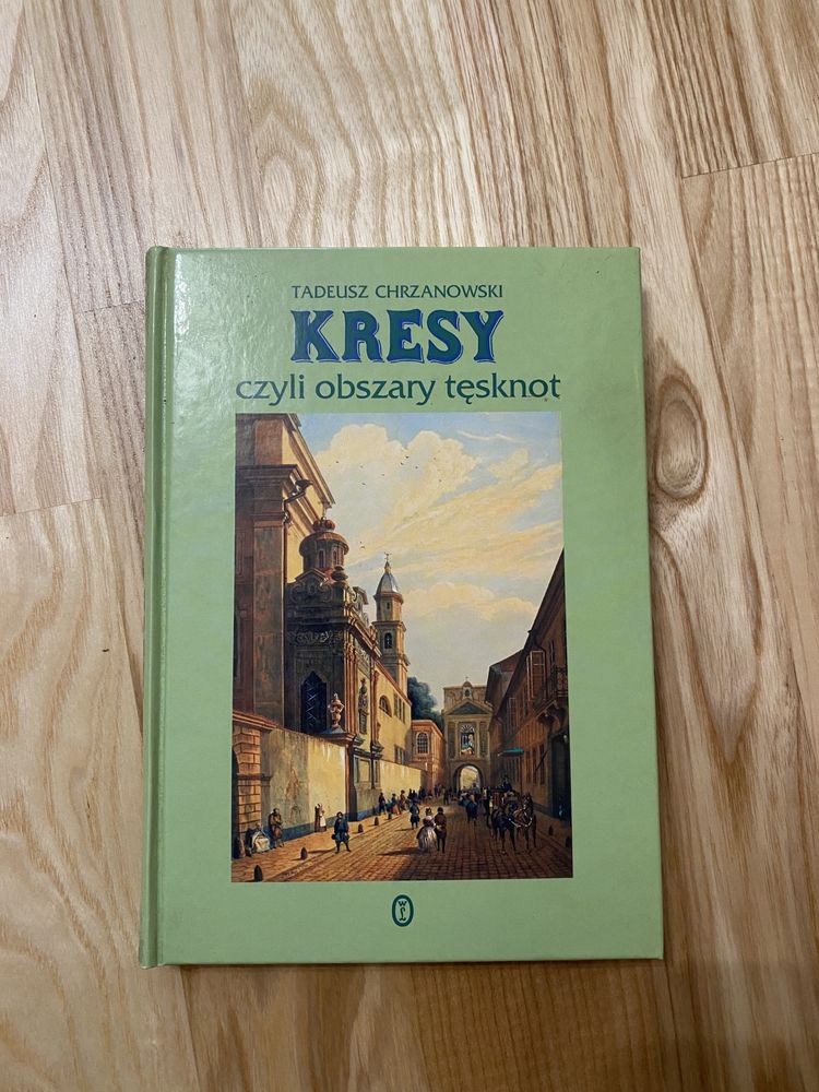 Kresy czyli obszary tęsknot