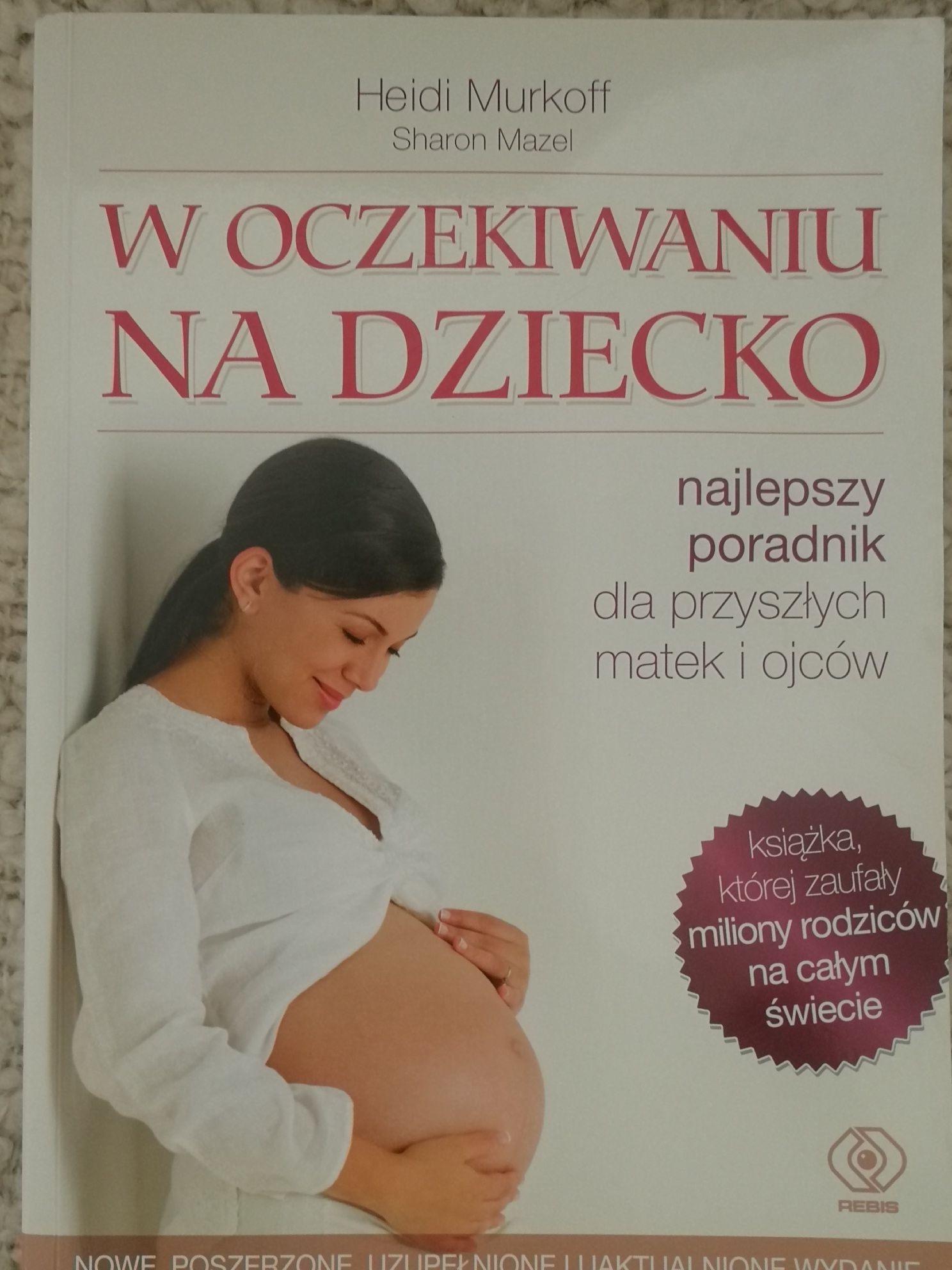 W oczekiwaniu na dziecko poradnik dla mam ciąża