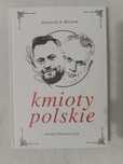 Mazurek, Stanowski - Kmioty Polskie