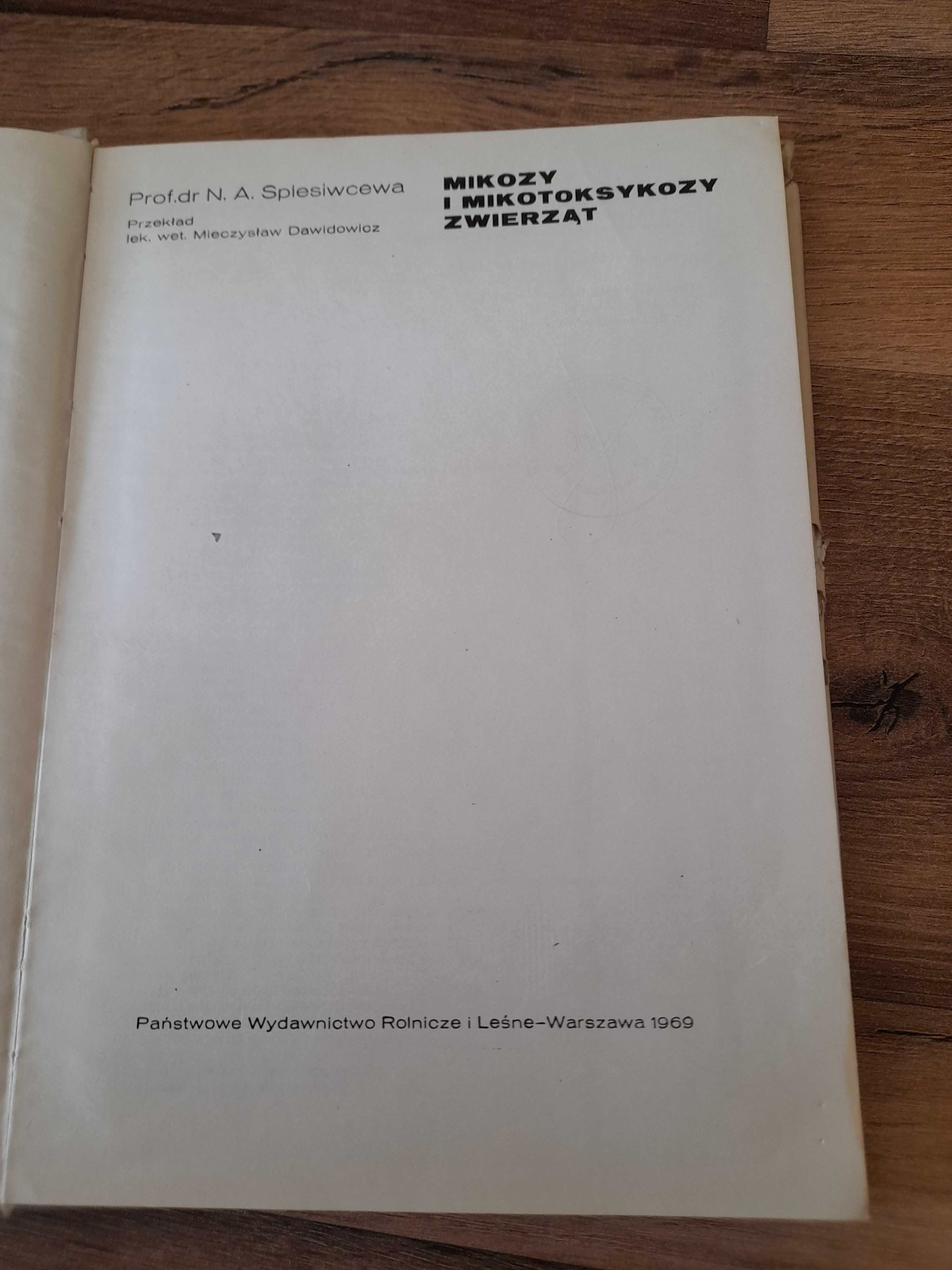 Książka Mikozy i MIKOTOKSYKOZY zwierząt Spiesiwcewa