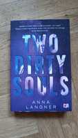 Two Dirty Souls Anna Langner Wydawnictwo: Niegrzeczne książ