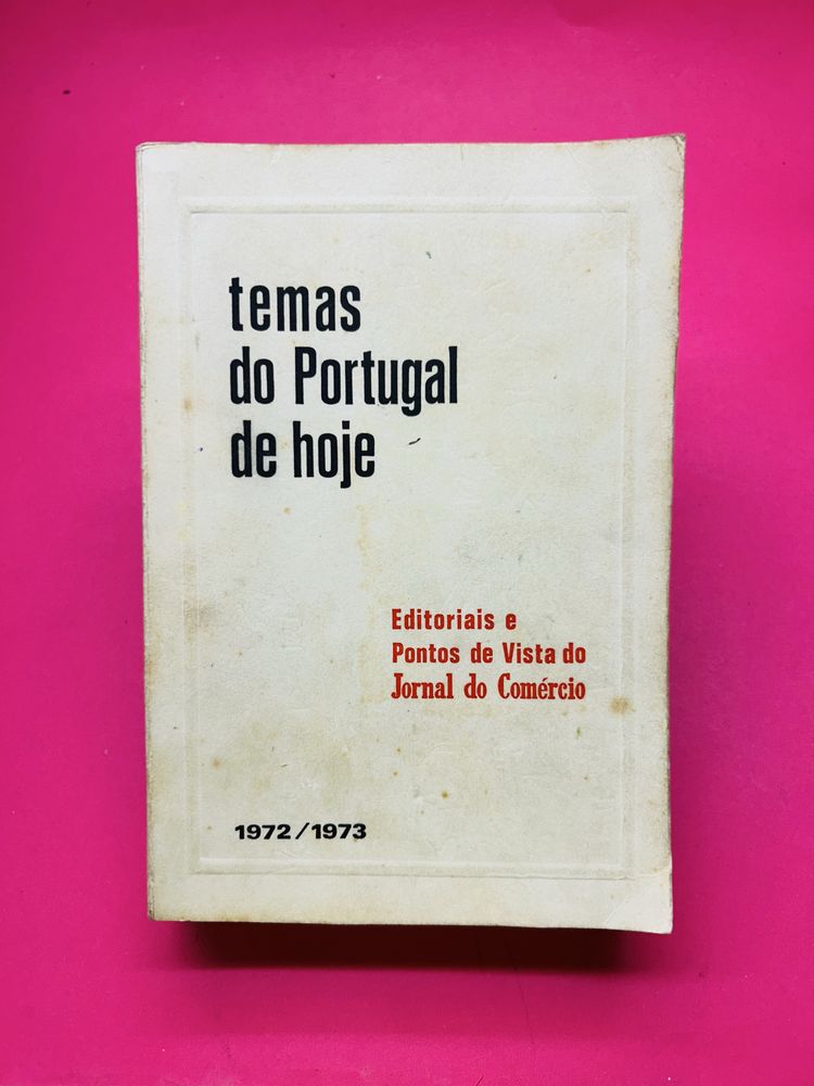 temas do Portugal de hoje Pontos de Vista do Jornal do Comércio