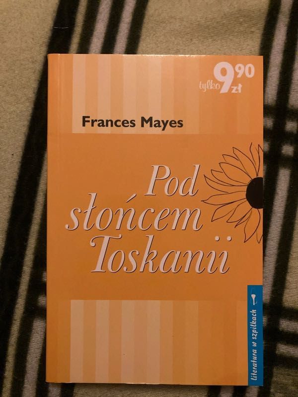 pod słońcem toskanii frances mayes literatura w szpilkach