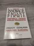 Innowacje i zmiany w firmie - Józef Penc