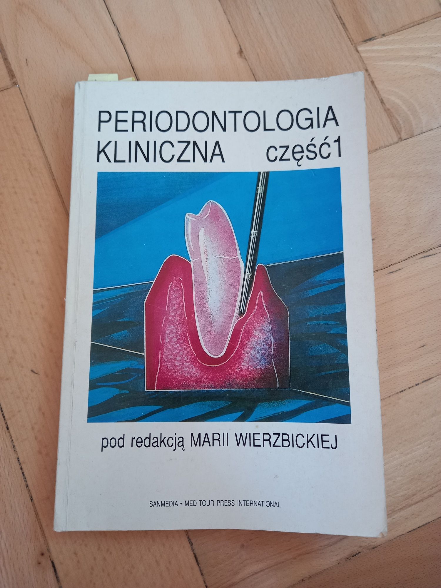 Periodontologia Kliniczna 1, Wierzbicka