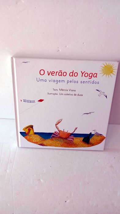 O Verão do Yoga - Uma Viagem pelos sentidos