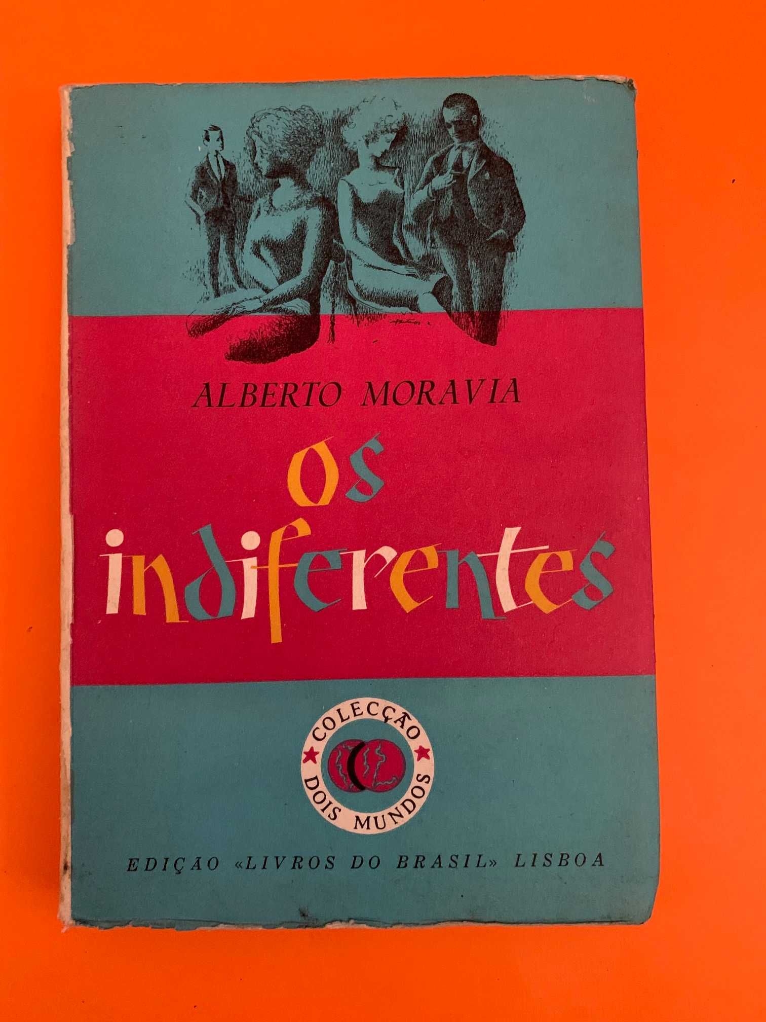 Os Indiferentes - Alberto Moravia