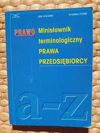 Minisłownik terminologiczny PRAWA PRZEDSIĘBIORCY, wyd. Infor (1999)