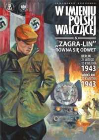 W imieniu Polski walczącej cz.6 Zagra - Lin równa. - Sławomir Zajączk