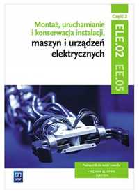 Montaż uruchamianie i konserwacja instalacji maszyn i urządz. 2 WSiP