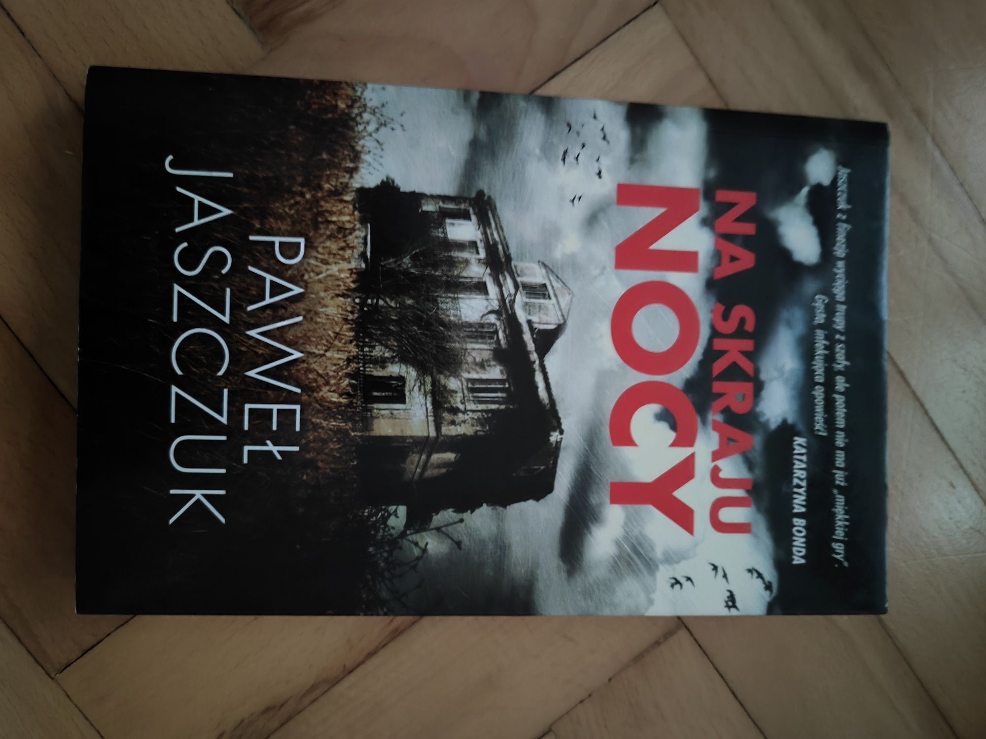 Książka ,,Na skraju nocy" Paweł Jaszczuk