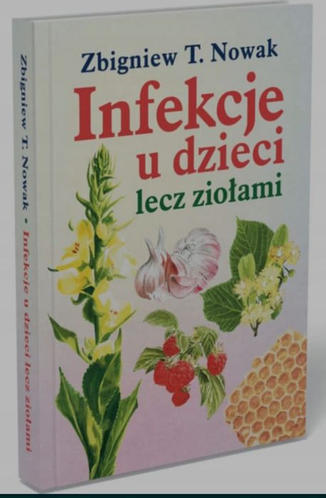 Infekcje u dzieci lecz ziołami wysyłka